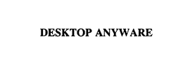 DESKTOP ANYWARE trademark