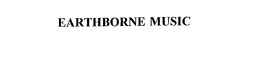 EARTHBORNE MUSIC trademark