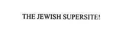 THE JEWISH SUPERSITE! trademark