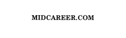 MIDCAREER.COM trademark