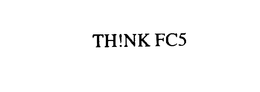 TH!NK FC5 trademark