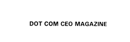 DOT COM CEO MAGAZINE trademark