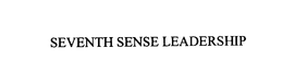 SEVENTH SENSE LEADERSHIP trademark