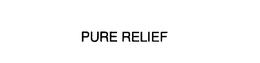 PURE RELIEF trademark