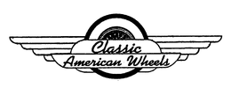 CLASSIC AMERICAN WHEELS trademark