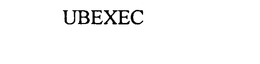 UBEXEC trademark