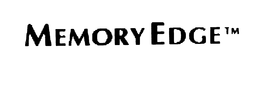 MEMORY EDGE trademark