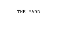 THE YARD trademark