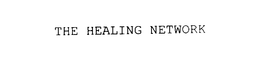 THE HEALING NETWORK trademark