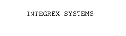 INTEGREX SYSTEMS trademark