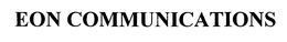 EON COMMUNICATIONS trademark