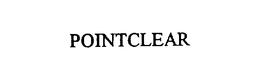 POINTCLEAR trademark