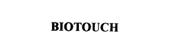 BIOTOUCH trademark
