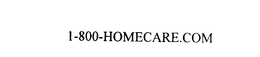 1-800-HOMECARE.COM trademark