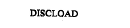 DISCLOAD trademark