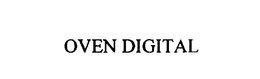OVEN DIGITAL trademark