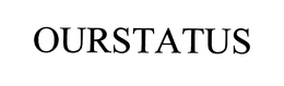 OURSTATUS trademark