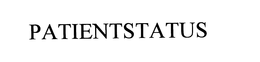 PATIENTSTATUS trademark