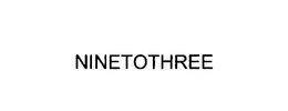 NINETOTHREE trademark