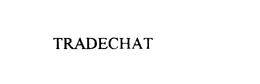 TRADECHAT trademark