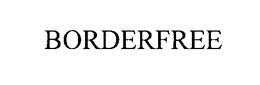 BORDERFREE trademark