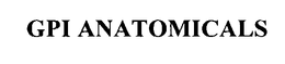 GPI ANATOMICALS trademark