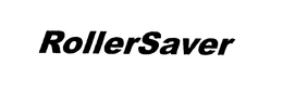 ROLLERSAVER trademark