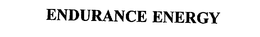 ENDURANCE ENERGY trademark