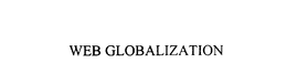 WEB GLOBALIZATION trademark