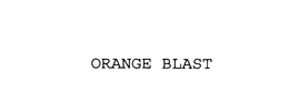 ORANGE BLAST trademark