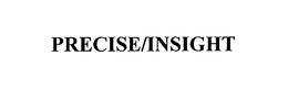 PRECISE/INSIGHT trademark