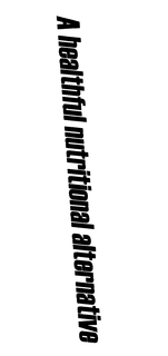 A HEALTHFUL NUTRITIONAL ALTERNATIVE trademark