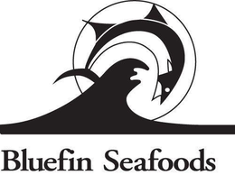 BLUEFIN SEAFOODS trademark