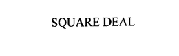SQUARE DEAL trademark