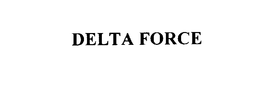 DELTA FORCE trademark