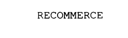 RECOMMERCE trademark