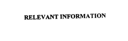 RELEVANT INFORMATION trademark