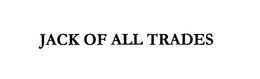 JACK OF ALL TRADES trademark