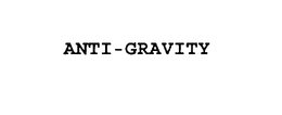 ANTI-GRAVITY trademark