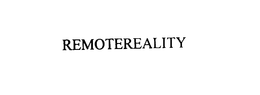 REMOTEREALITY trademark