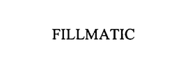 FILLMATIC trademark