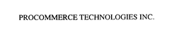 PROCOMMERCE TECHNOLOGIES INC. trademark