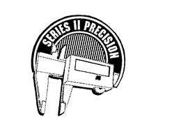SERIES II PRECISION trademark