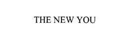 THE NEW YOU trademark