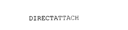 DIRECTATTACH trademark