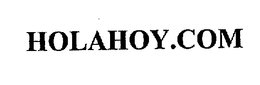 HOLAHOY.COM trademark