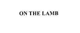 ON THE LAMB trademark