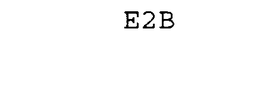 E2B trademark