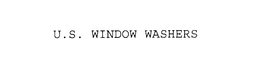 US WINDOW WASHERS trademark