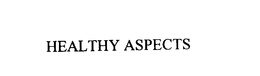 HEALTHY ASPECTS trademark